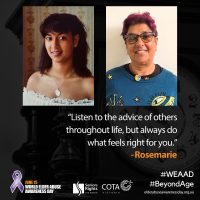 "Listen to the advice of others throughout life, but always do what feels right for you."