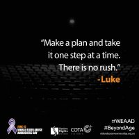 "Make a plan and take it one step..."